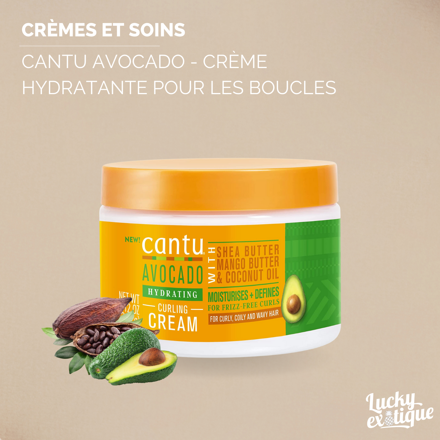 CANTU AVOCADO  Creme hydratante pour les boucles ( CURLING CREAM )