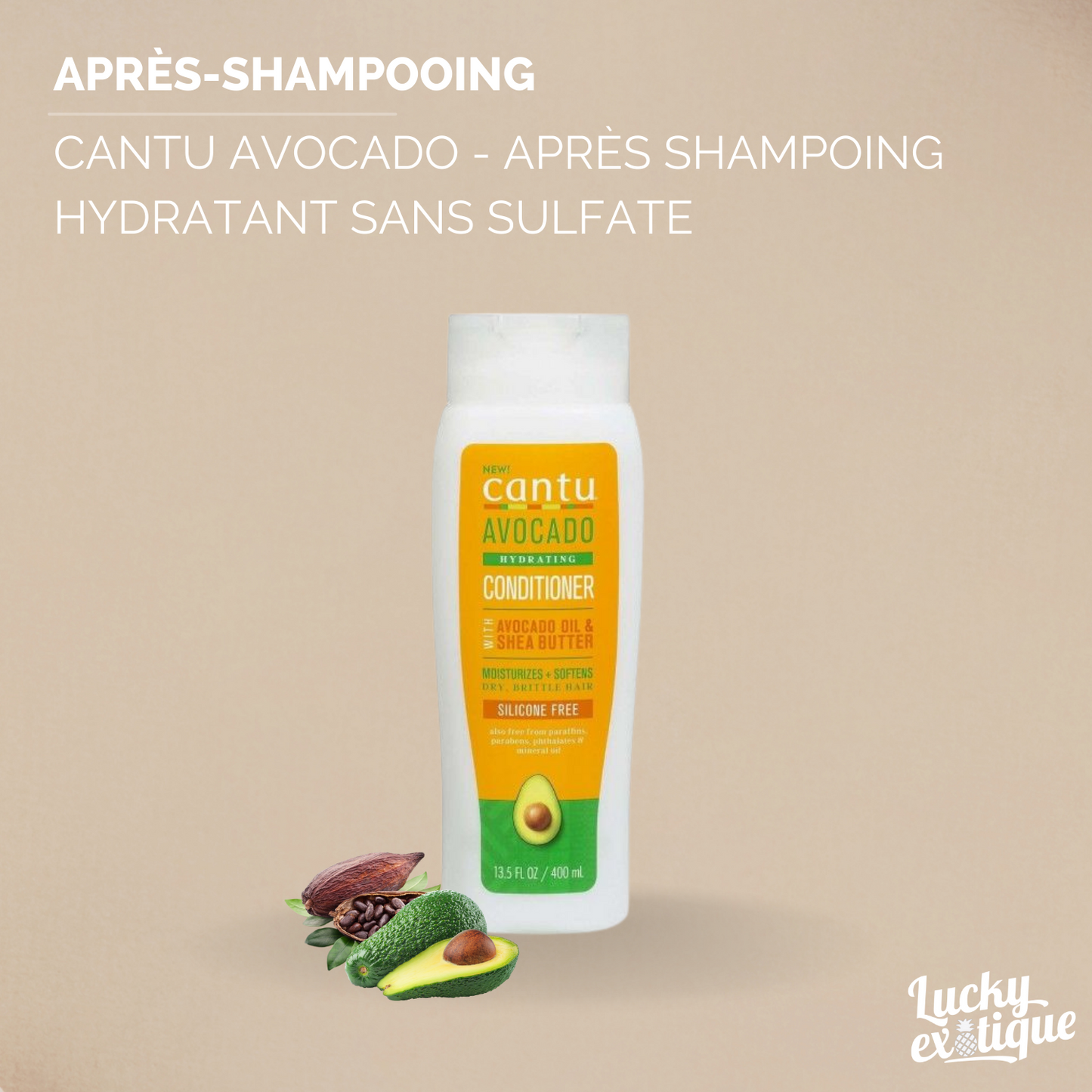 CANTU AVOCADO Apres Shampoing Hydratant Sans Sulfate 