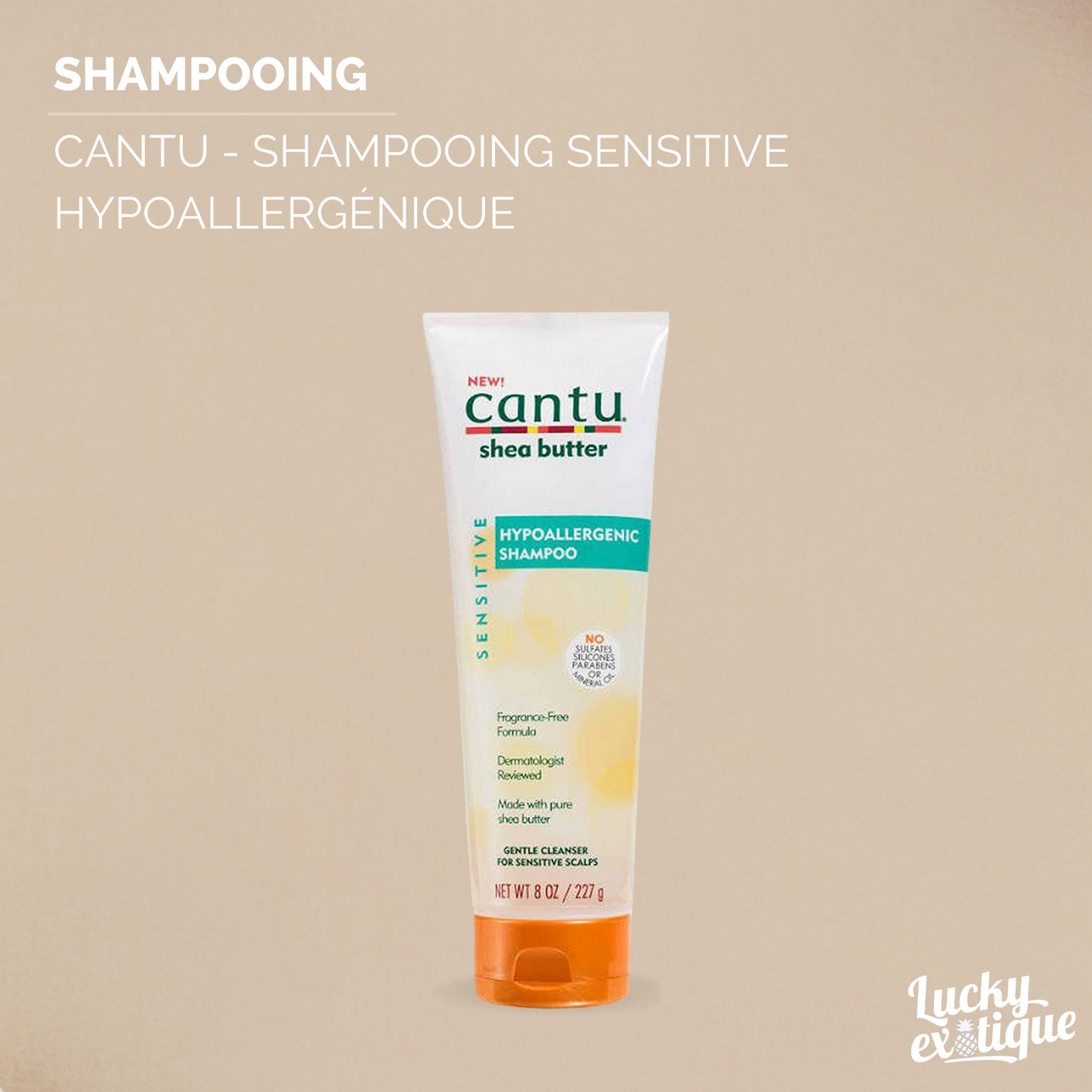 CANTU Shampooing sensitive hypoallergenique