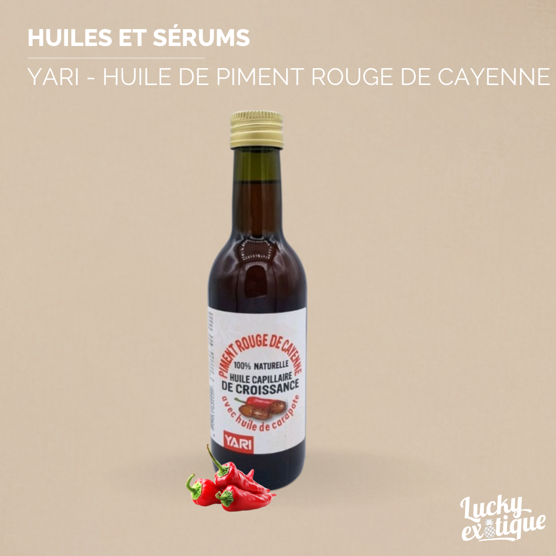 YARI - Huile de piment rouge de Cayenne naturelle