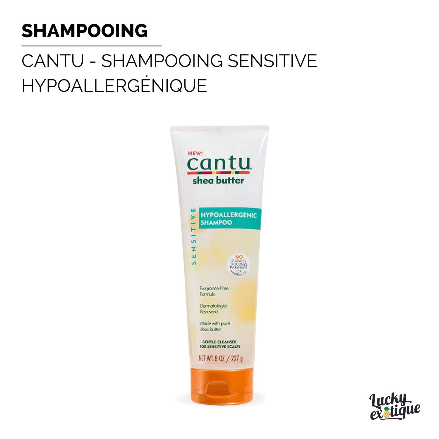 CANTU Shampooing sensitive hypoallergenique