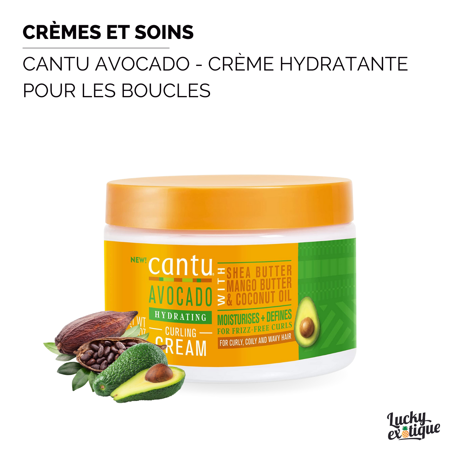 CANTU AVOCADO Creme hydratante pour les boucles ( CURLING CREAM )