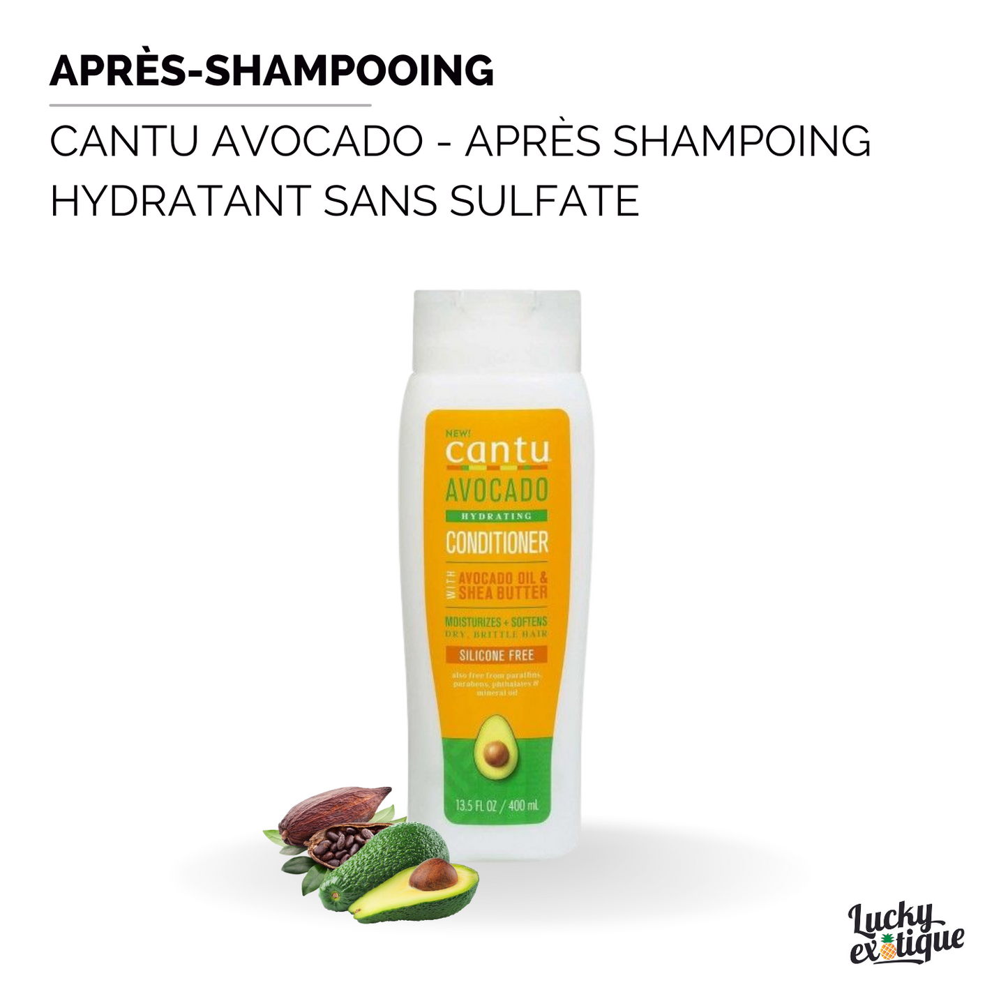 CANTU AVOCADO Apres Shampoing Hydratant Sans Sulfate 