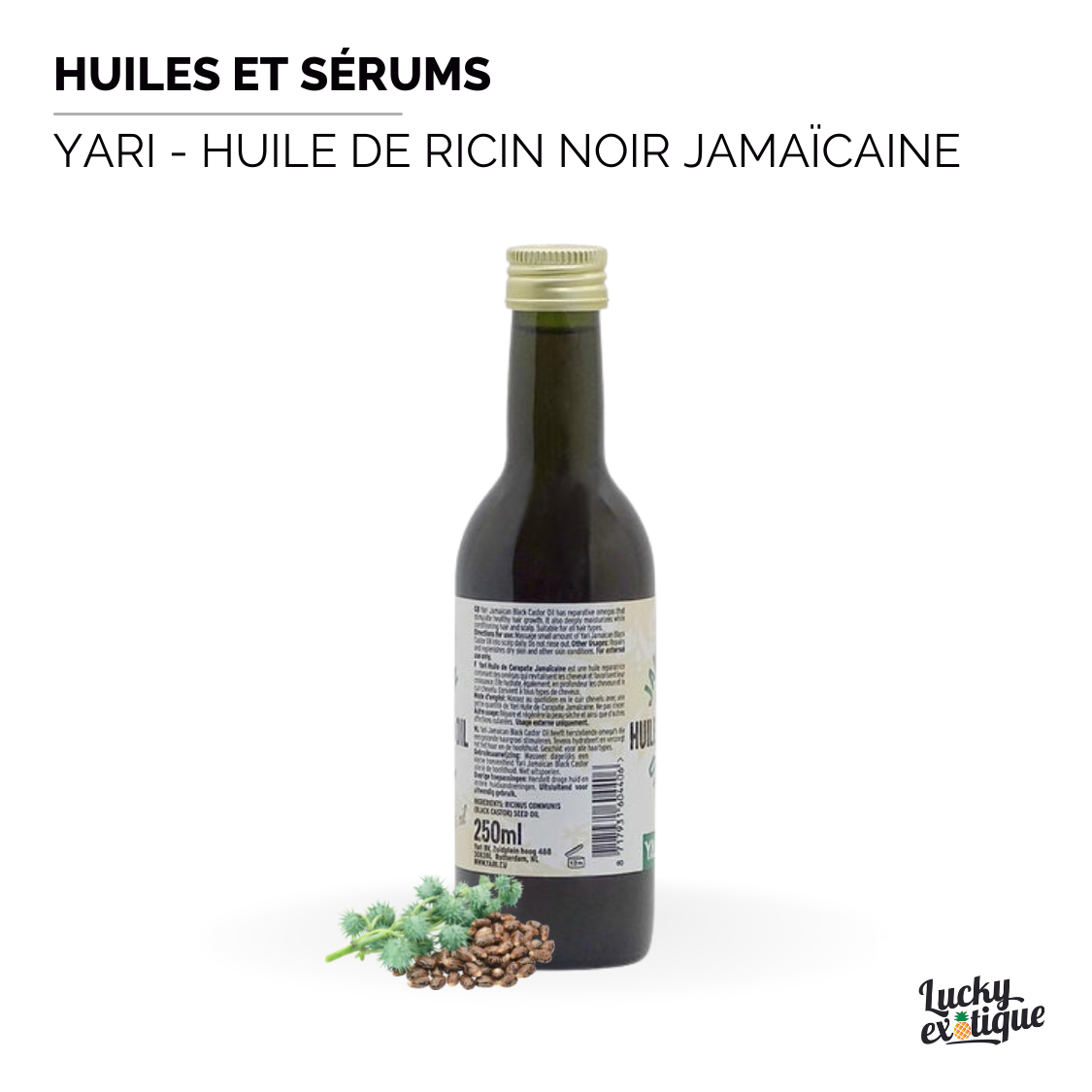 YARI - Huile de ricin noir jamaïcaine naturelle