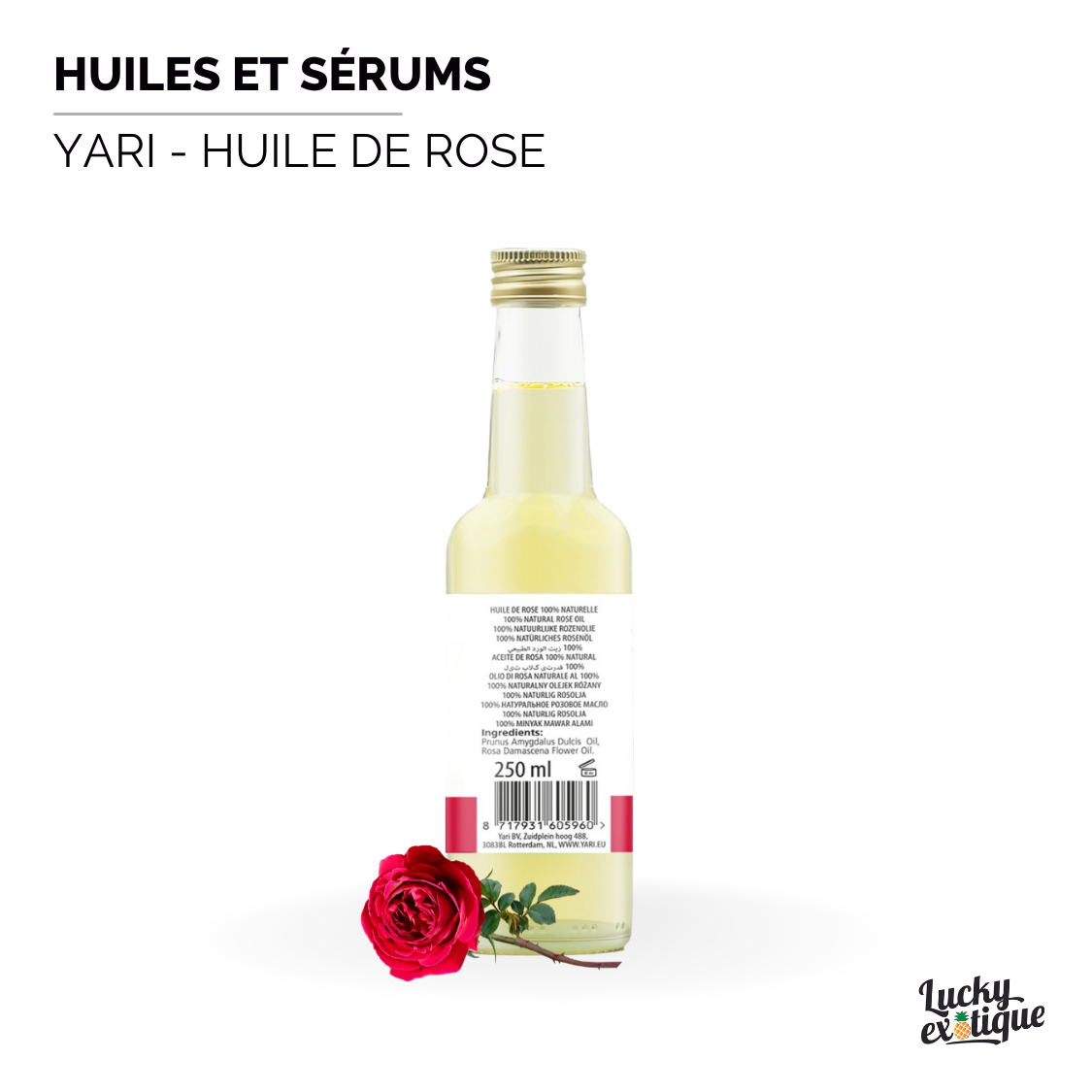 YARI - Huile de rose naturelle