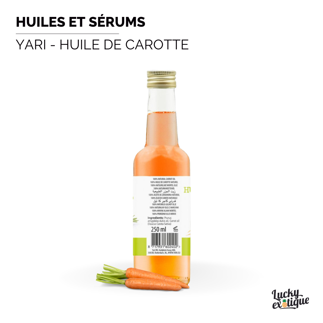 Produit YARI - Huile de carotte naturelle