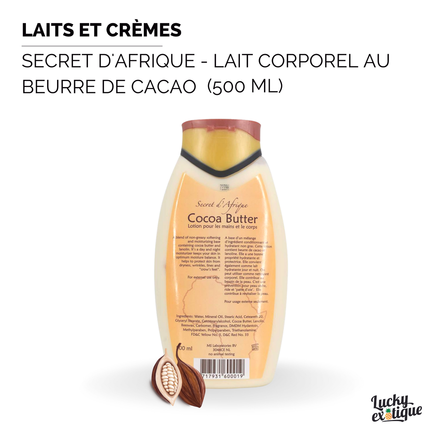 SECRET D'AFRIQUE - Lait corporel à base de beurre cacao 500ml